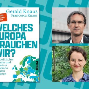 SALON LUITPOLD | Welches Europa brauchen wir? | Mit Gerald und Francesca Knaus | 09.06.2026 19 Uhr