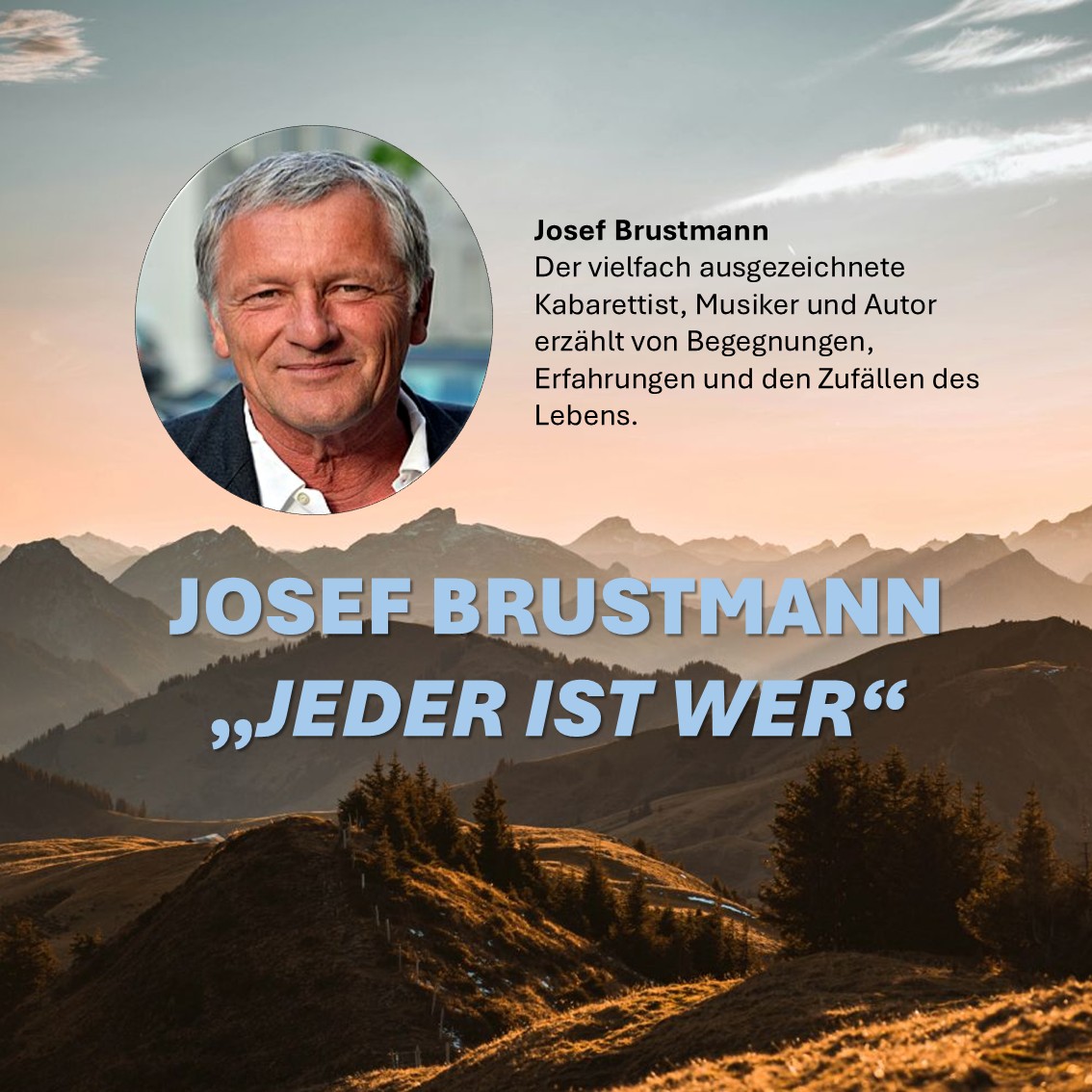 SALON LUITPOLD Musique | Josef Brustmann - Jeder ist wer | Ein Abend voller Geschichten, Musik und feinsinnigem Humor | 03.10.2026 19 Uhr
